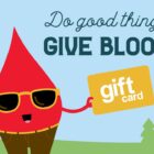 Do Good Things. Give Blood!