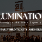 Illuminations Dinner: Early Bird Ticket are here!
